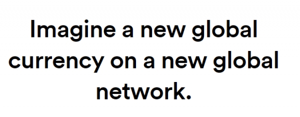 칼리브라 웹상에 있는 문구 "새로운 글로벌 네트워크의 새로운 글로벌 통화를 상상하라". 사진: 칼리브라